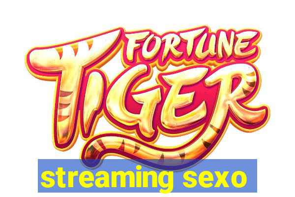 streaming sexo